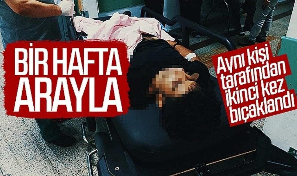 Samsun'da bir hafta arayla aynı kişi tarafından ikinci kez bıçaklandı