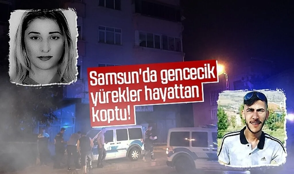 Samsun'da gencecik yürekler hayattan koptu!