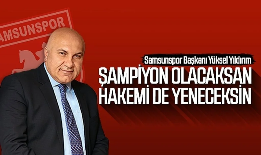 Samsunspor Başkanı Yüksel Yıldırım maç sonrası paylaşım yaptı