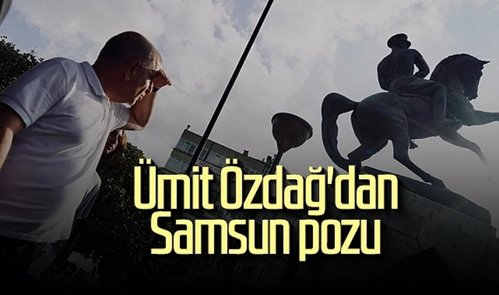 Ümit Özdağ'dan Samsun pozu 