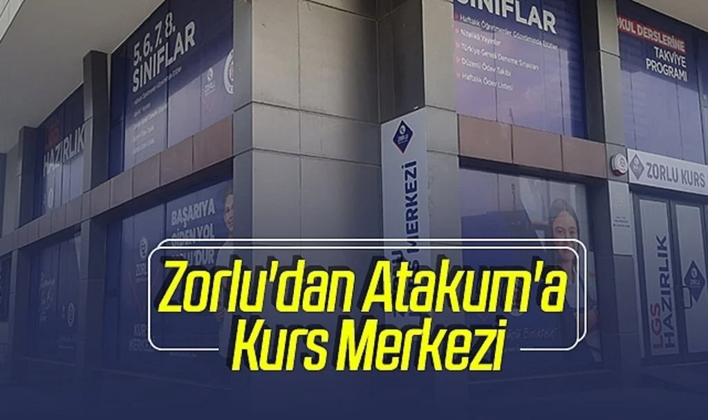 Zorlu'dan Atakum'a Kurs Merkezi