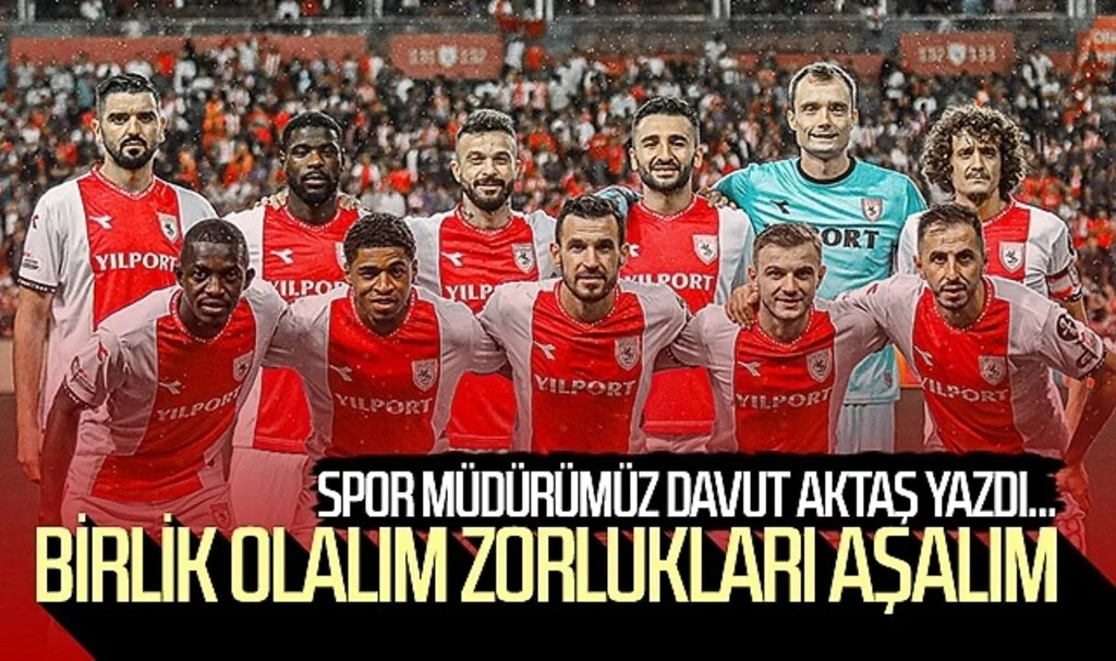 Davut Aktaş yazdı... Birlik olalım, zorlukları aşalım