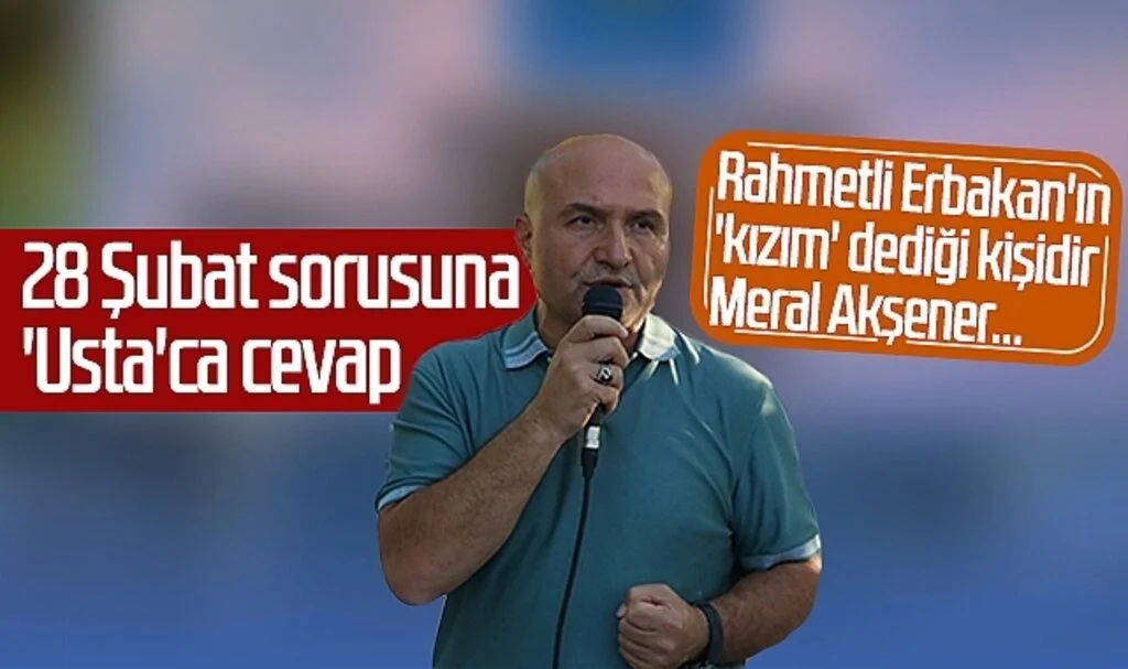 Erhan Usta'dan 28 Şubat sorusuna cevap