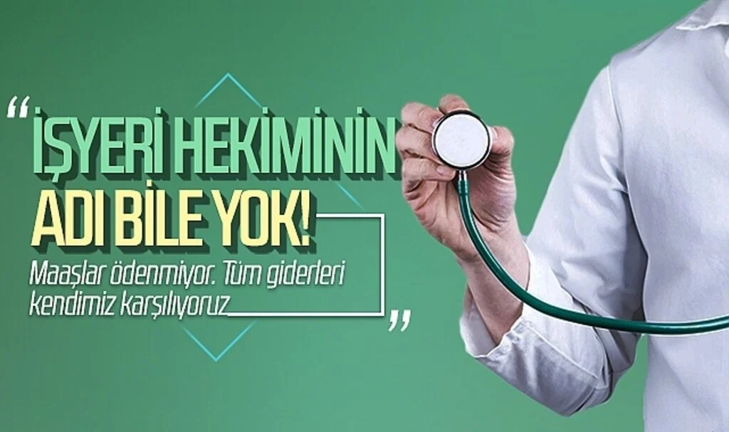 Samsun Tabip Odası Genel Sekreteri Metin Turutoğlu: İşyeri hekiminin adı bile yok!
