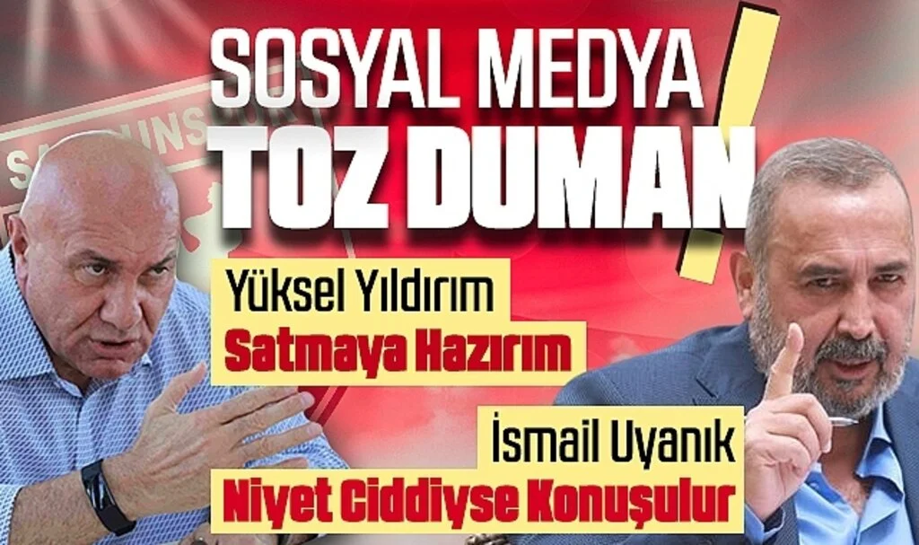 Son Dakika!... Samsunspor'da Ortalık Toz Duman! Yüksel Yıldırım: Satmaya Hazırım İsmail Uyanık: Niyet Ciddiyse Konuşulur