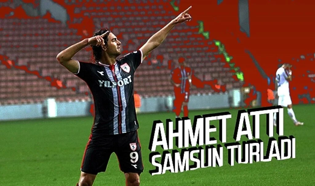 Ahmet Sagat attı Samsunspor turladı