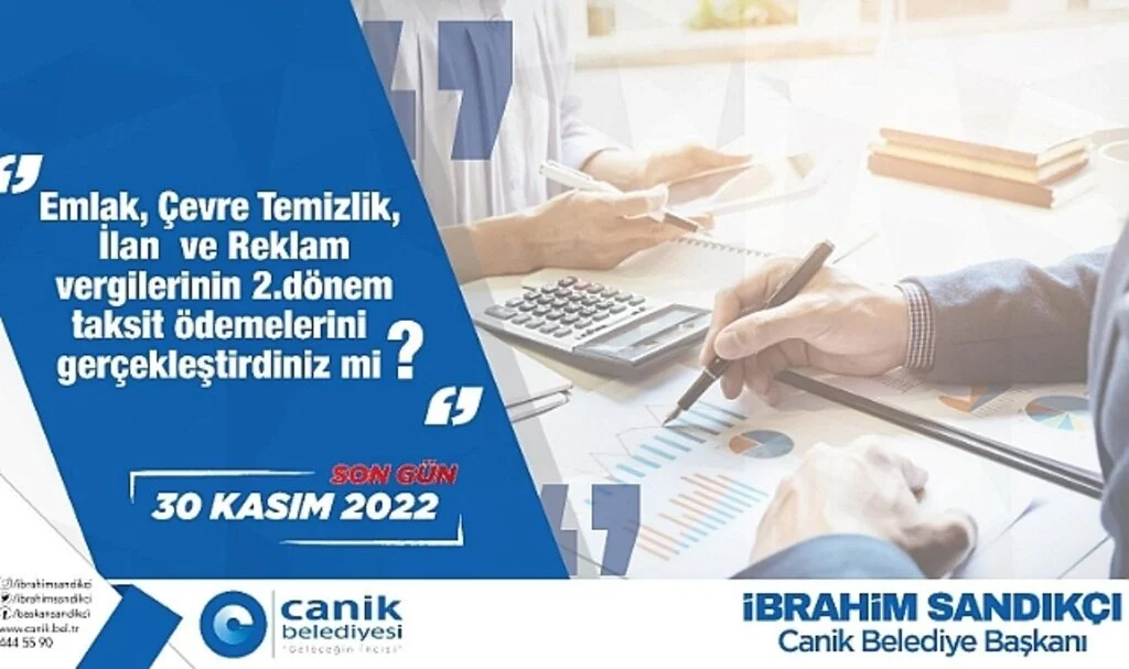 Canik Belediyesi’nden mükelleflere çağrı: Son gün 30 Kasım