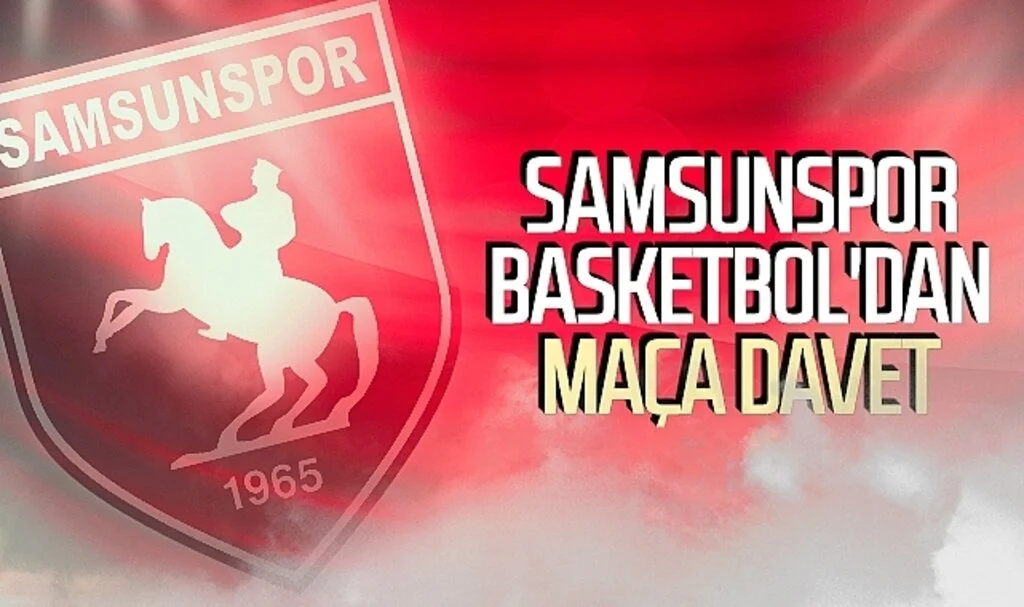 Samsunspor Basketbol'dan maça davet