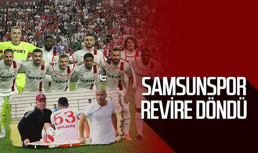 Samsunspor revire döndü