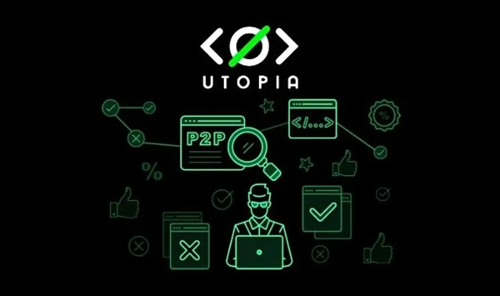 Utopia P2P Nedir