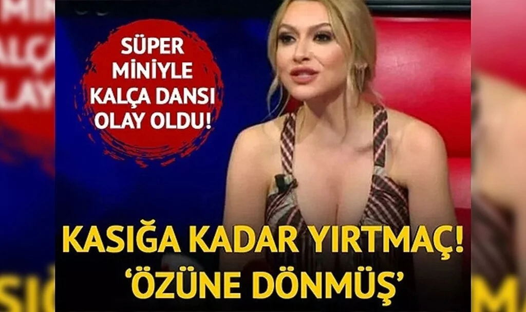 40 milyon TL'lik eviyle gündemdeydi! Süper minili Hadise kasığına kadar açtı... Kalça dansı olay oldu