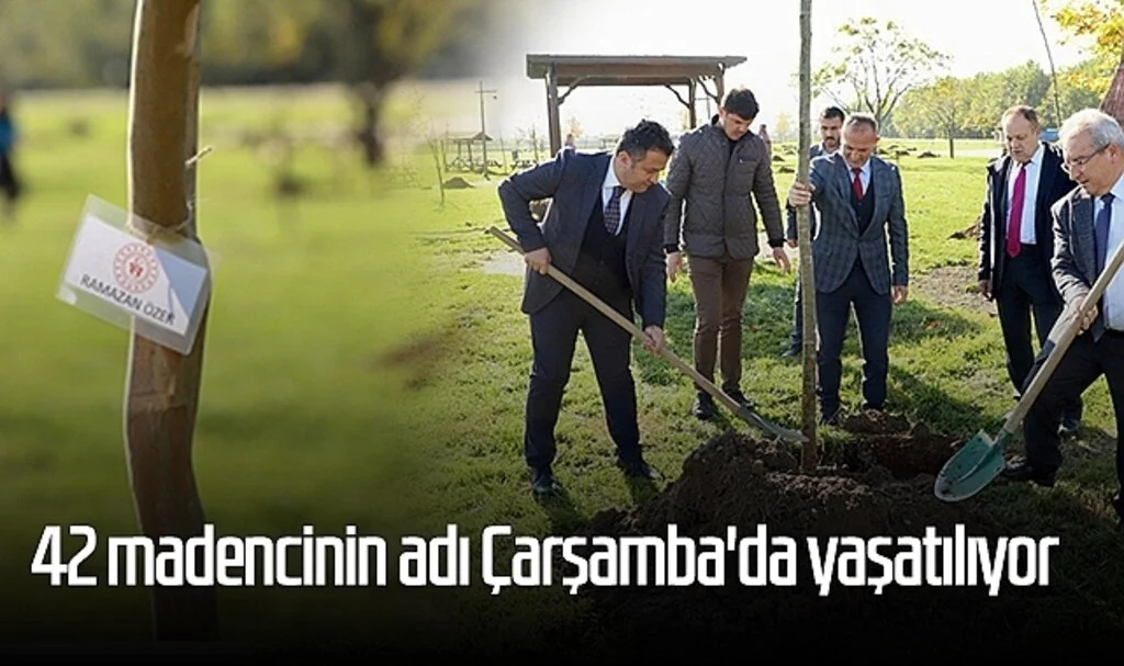 42 madencinin adı Çarşamba'da yaşatılıyor 