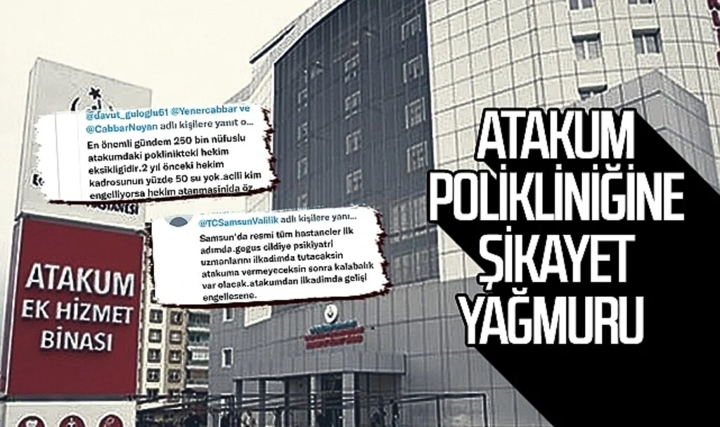Atakum Polikinliğine şikayet yağmuru