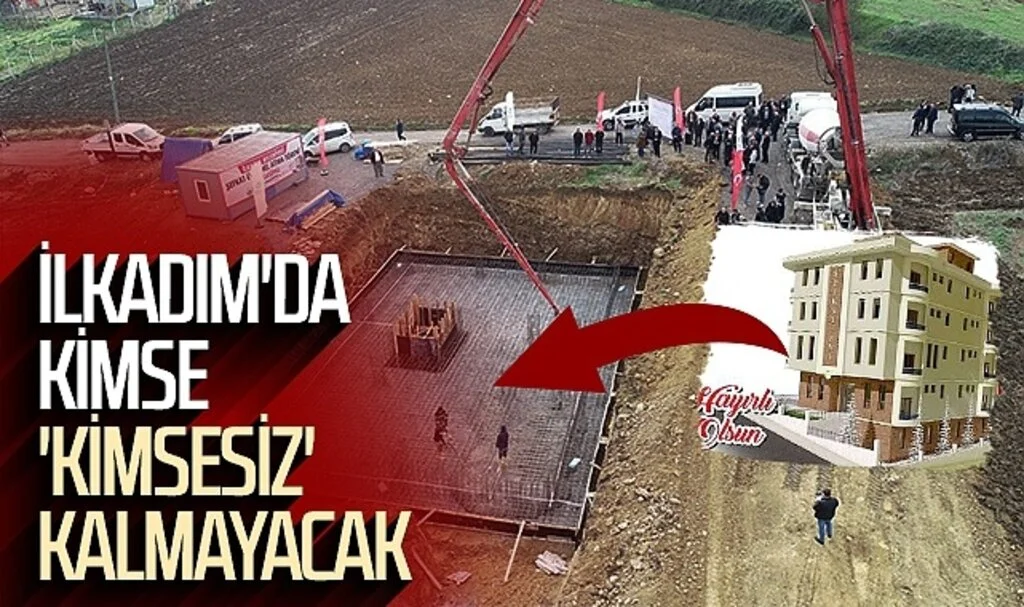 İlkadım'da Kimse 'Kimsesiz' Kalmayacak