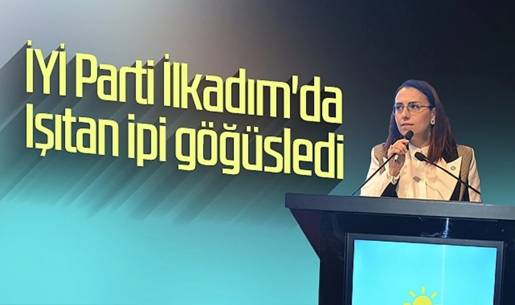 İYİ Parti İlkadım'da Işıtan ipi göğüsledi