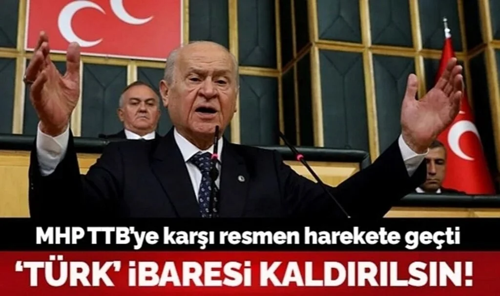 MHP’den TTB için kanun teklifi: ‘Türk’ ibaresi kaldırılsın
