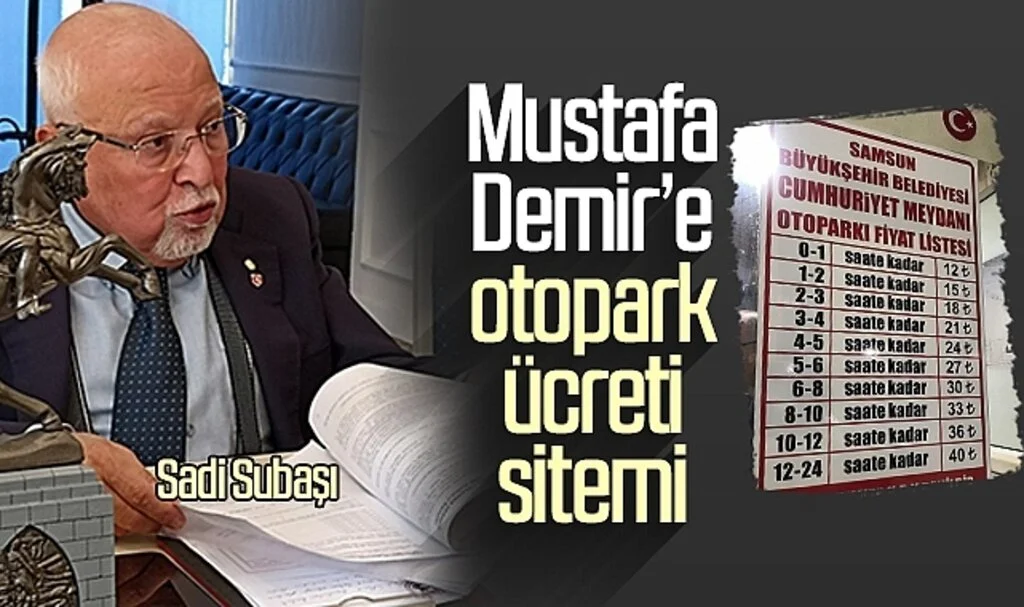 Mustafa Demir’e otopark ücreti sitemi