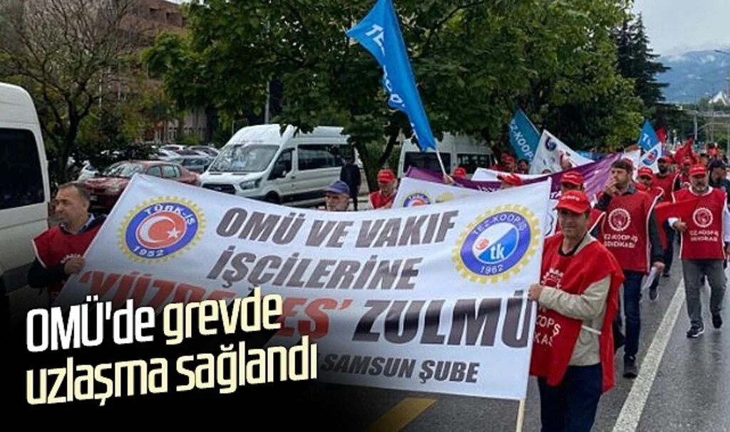 OMÜ'de grevde uzlaşma sağlandı