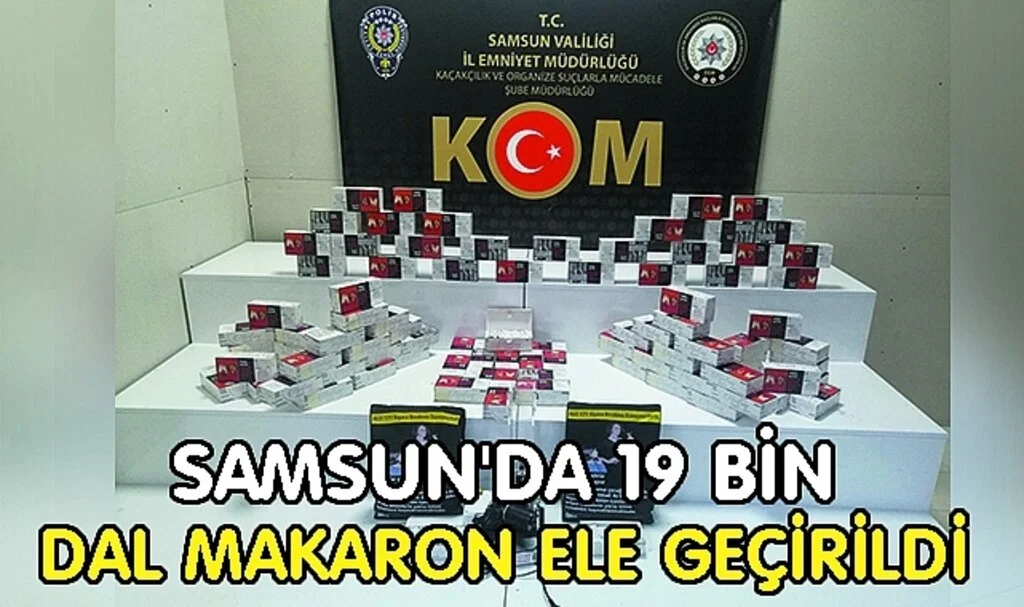 Samsun'da 19 Bin Dal Makaron Ele Geçirildi