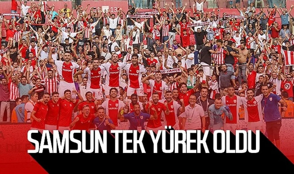 Samsun tek yürek oldu