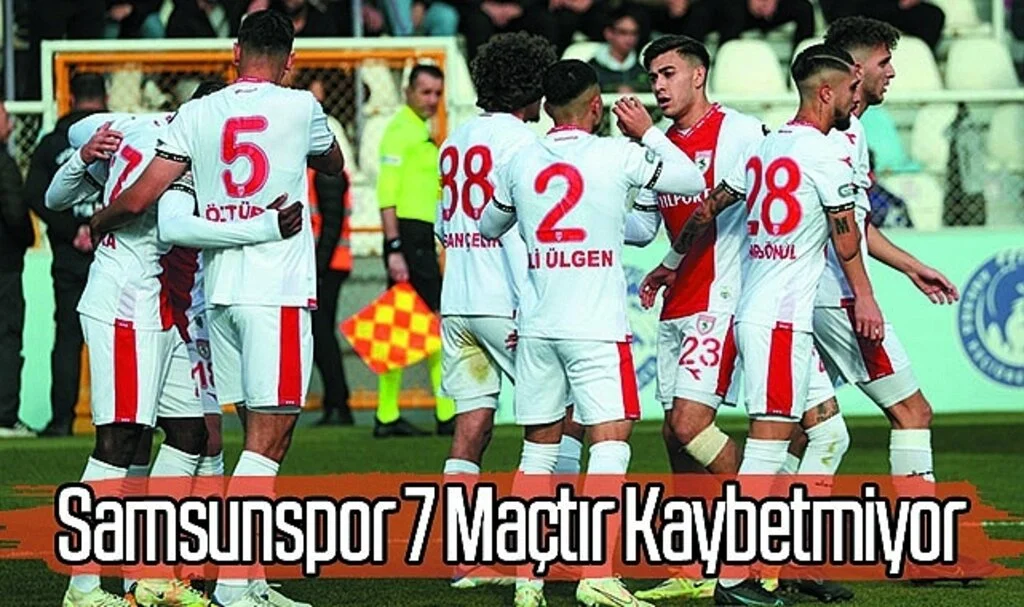 Samsunspor 7 Maçtır Kaybetmiyor