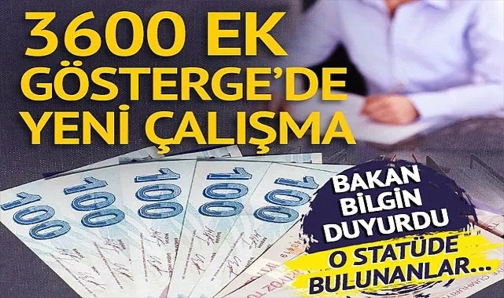 3600 ek göstergede kapsam genişliyor! Bakan Bilgin duyurdu: O statüde bulunanlar için yeni çalışma…
