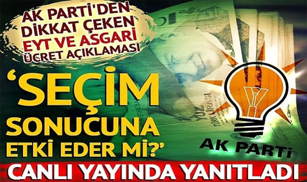 AK Parti'den dikkat çeken EYT ve asgari ücret açıklaması: 'Teknik sorunlar var, nihai noktaya geliyoruz'