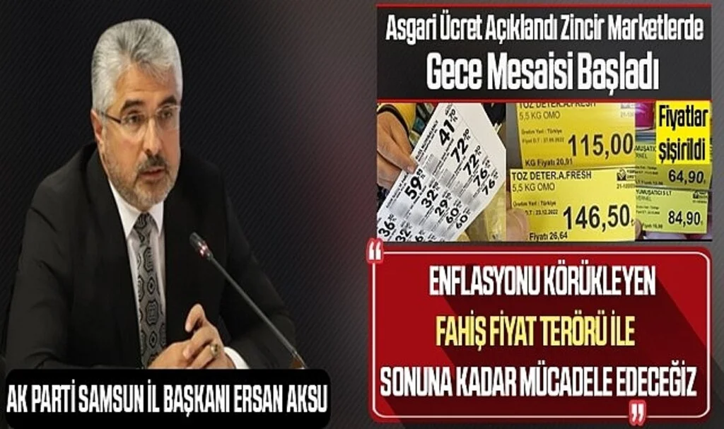 AKParti Samsun İl Başkanı Ersan Aksu etiket değiştiren marketlere tepki gösterdi
