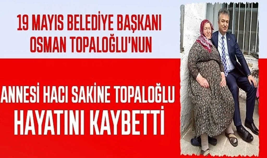 Anne Topaloğlu dualarla uğurlandı