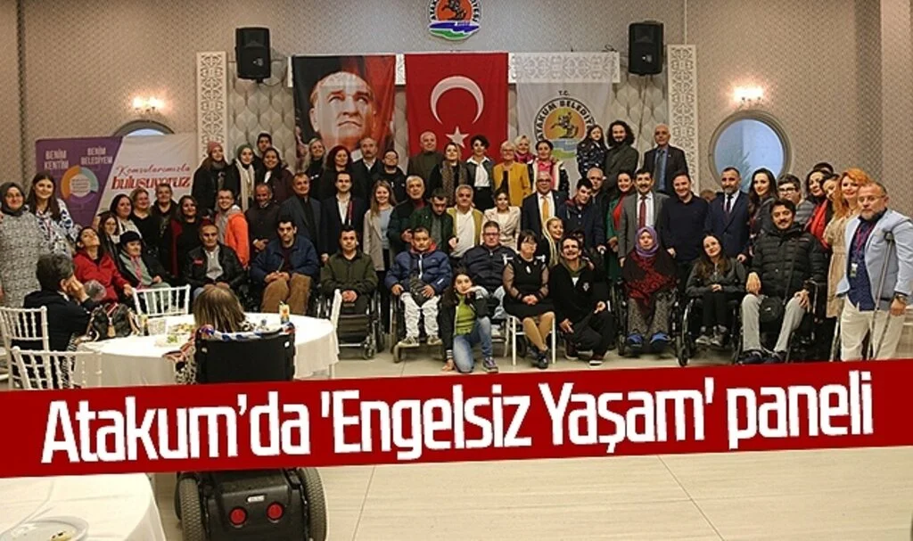 Atakum’da 'Engelsiz Yaşam' paneli