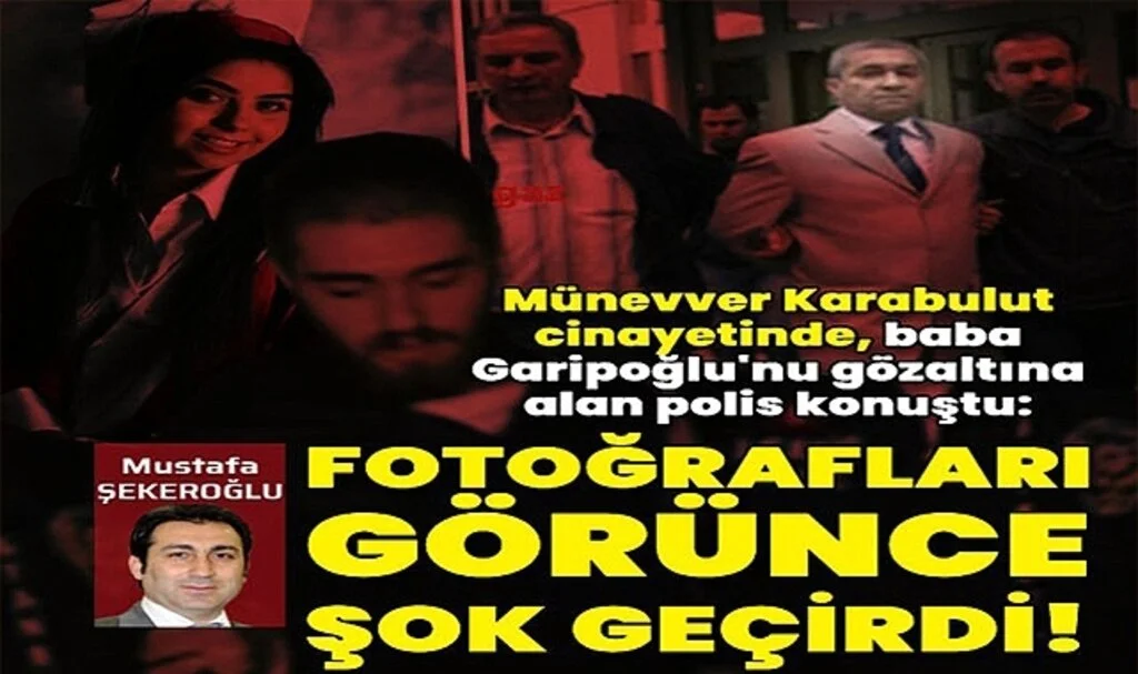Baba Garipoğlu'nu Gözaltına Alan Polis Konuştu: Fotoğrafları Görünce Şok Geçirdi