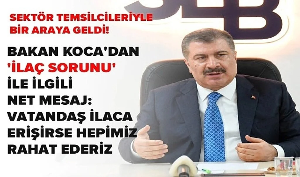 Bakan Koca'dan İlaç Açıklaması!
