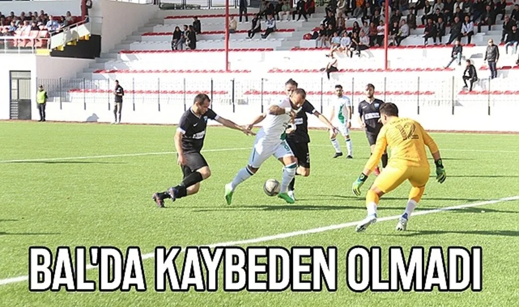 BAL'da Kaybeden Olmadı 