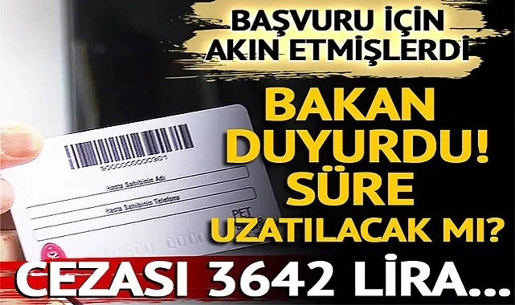 Başvuru İçin Uzun Kuyruklar Olmuştu! Bakan Duyurdu: Süre Uzatılabilir