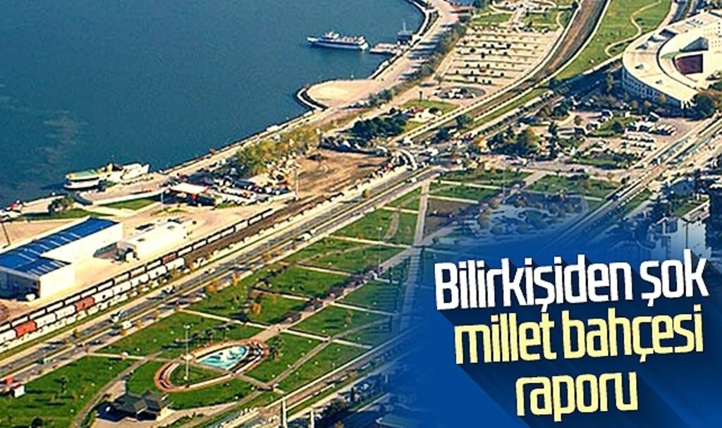 Bilirkişiden şok millet bahçesi raporu 
