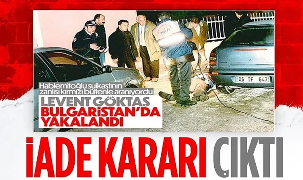 Bulgaristan, Levent Göktaş'ın Türkiye'ye İadesini Onayladı