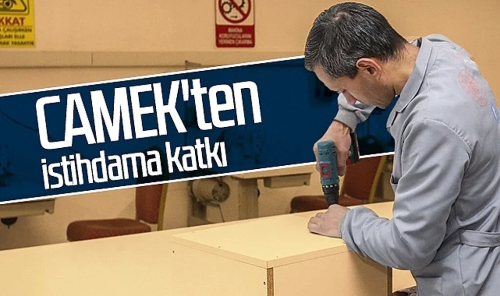 CAMEK'ten İstihdama Katkı 