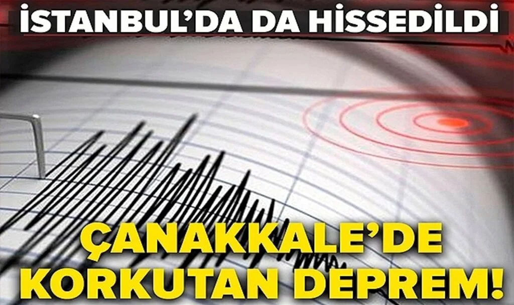 Çanakkale ve Aydın'da Peş Peşe Deprem: Sarsıntı İstanbul'da Da Hissedildi