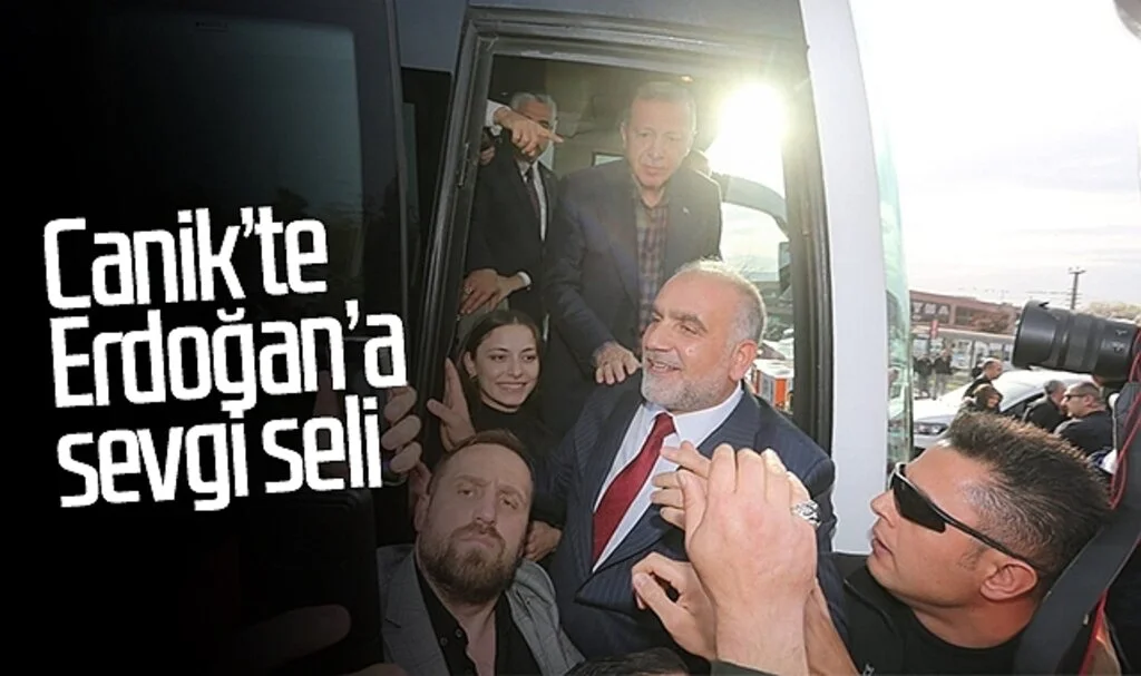 Canik'te Erdoğan'a sevgi seli  