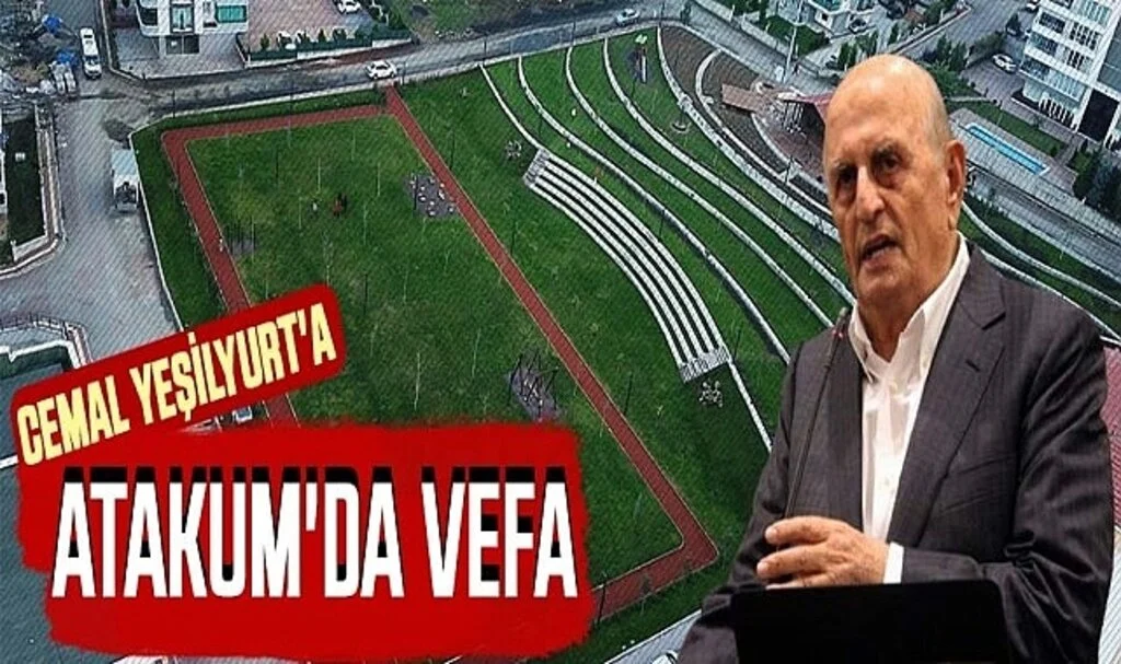 Cemal Yeşilyurt'a  Atakum'da vefa 