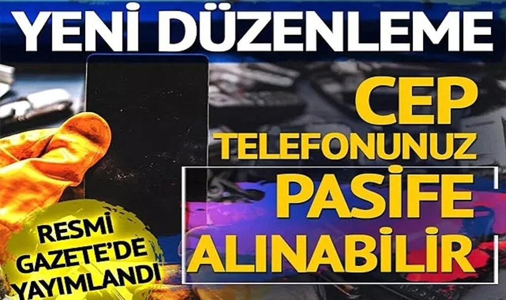 Cep telefonu kullanıcılarını ilgilendiriyor! Resmi Gazete'den duyuruldu: 1 yıl kullanılmazsa kapatılacak