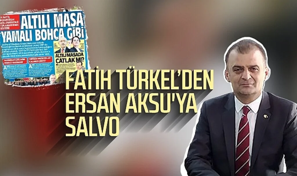 CHP İl Başkanı Fatih Türkel'den AK Parti İl Başkan Ersan Aksu'ya salvo 