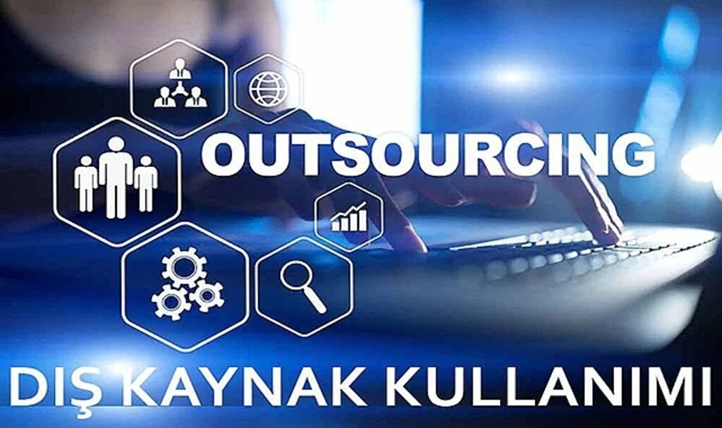 Dış Kaynak Kullanımı