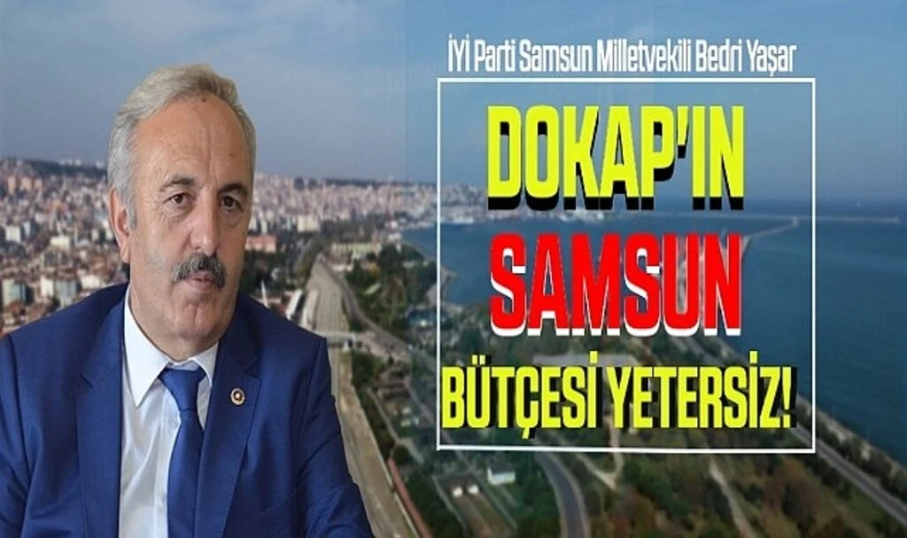 DOKAP'ın Samsun Bütçesi Yetersiz!
