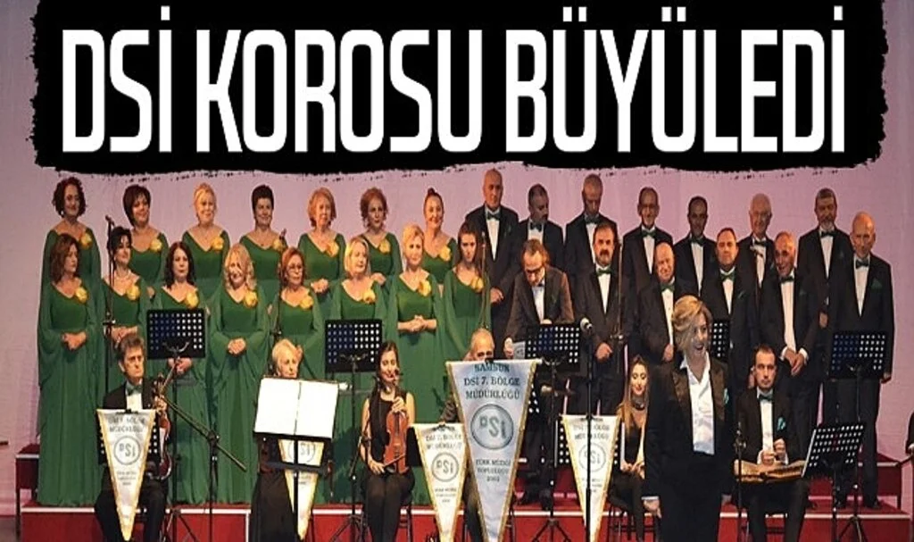 Samsun'da DSİ Korosu Büyüledi 