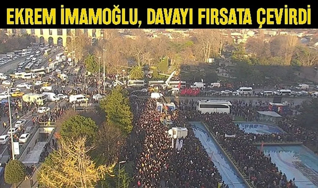 Ekrem İmamoğlu, Davayı Fırsata Çevirdi