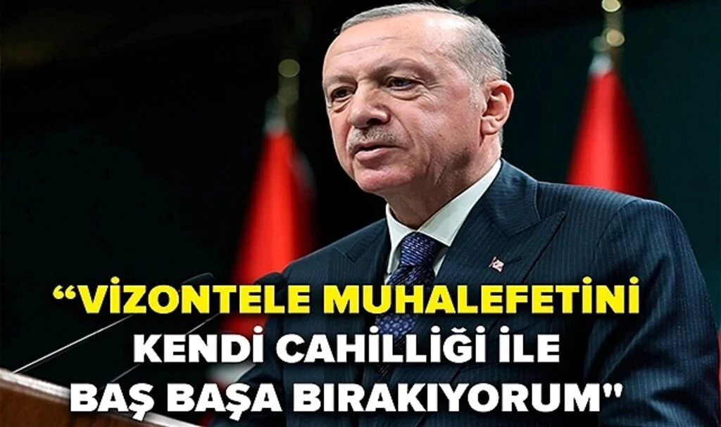 Erdoğan: Vizontele Muhalefetini Kendi Cahilliği İle Baş Başa Bırakıyorum