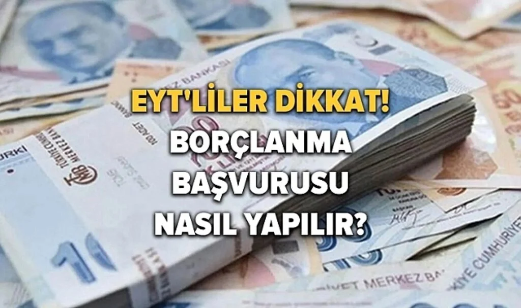 EYT'liler dikkat! e-Devlet üzerinden borçlanma başvurusu nasıl yapılır? 'Borçlanma başvurusu' nasıl oluşturulur? SGK yanıtladı!