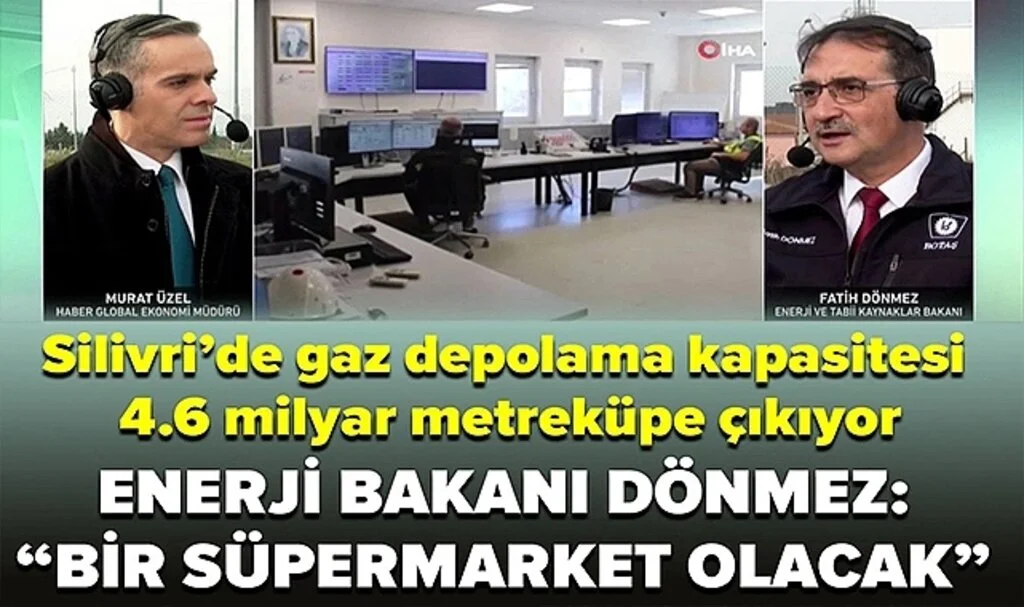 Gaz depolamada kapasite artışı neden önemli? Bakan Dönmez: Tabiri caizse bir süpermarket olacak