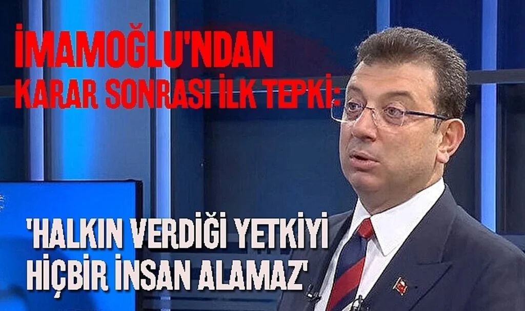 İmamoğlu'ndan karar sonrası ilk tepki: 'Halkın verdiği yetkiyi hiçbir insan alamaz'